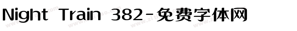 Night Train 382字体转换